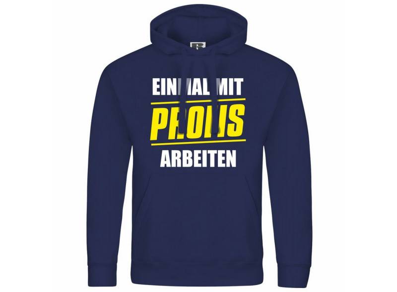 deinshirt Kapuzenpullover Herren Kapuzenpullover Einmal mit Profis arbeiten Mit Print Motiv, Grafik von deinshirt