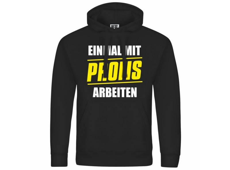 deinshirt Kapuzenpullover Herren Kapuzenpullover Einmal mit Profis arbeiten Mit Print Motiv, Grafik von deinshirt