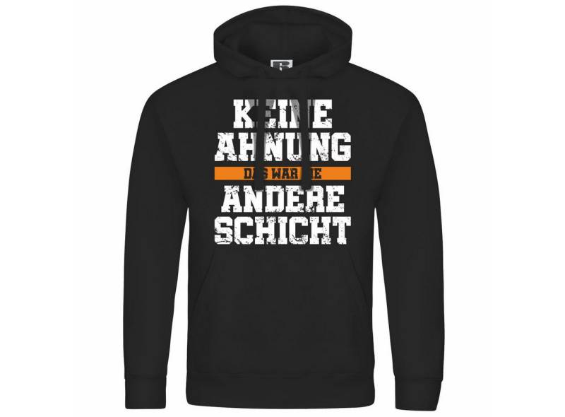 deinshirt Kapuzenpullover Herren Kapuzenpullover KEINE AHNUNG das war die andere Schicht Mit Print Motiv, Grafik von deinshirt