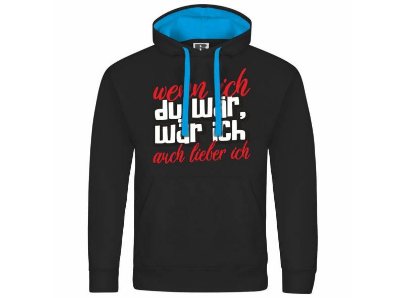 deinshirt Kapuzenpullover Herren Kapuzenpullover Wenn ich du wär wär ich auch lieber ich Mit Print Motiv, Grafik von deinshirt