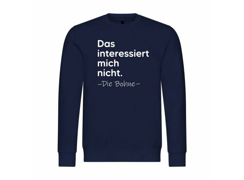 deinshirt Kapuzenpullover Herren Pullover Das interessiert mich nicht. DIE BOHNE Mit Print Motiv von deinshirt