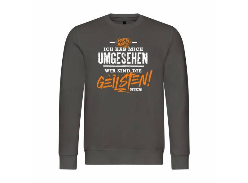 deinshirt Rundhalspullover Herren Pullover Ich habe mich umgesehen wir sind die GEILSTEN hier Mit Print Motiv, Grafik von deinshirt