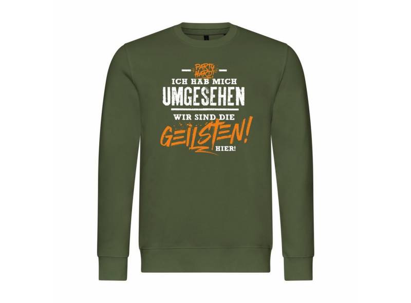 deinshirt Kapuzenpullover Herren Pullover Ich habe mich umgesehen wir sind die GEILSTEN hier Mit Print Motiv von deinshirt