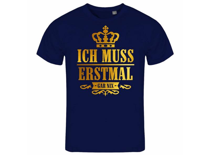 deinshirt Print-Shirt Herren T-Shirt Ich muss erstmal gar nix Funshirt mit Motiv von deinshirt