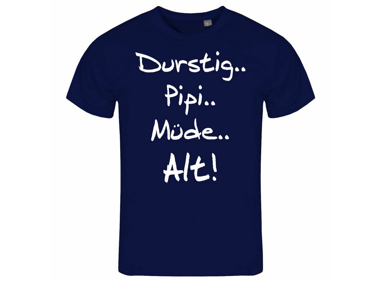 deinshirt Print-Shirt Herren T-Shirt Durstig pipi müde alt Funshirt mit Motiv von deinshirt