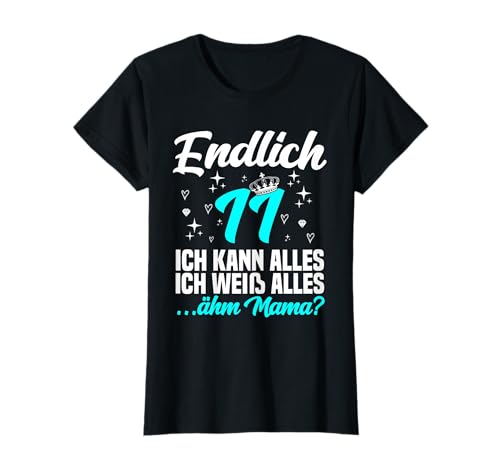 Endlich 11 ähm mama - 11. Geburtstag Mädchen T-Shirt von deko geburtstag 11 geburtstag deko mädchen 11