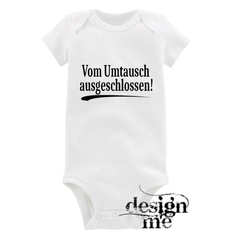 Baby Body Mit Aufdruck Motiv Spruch Umtausch Ausgeschlossen Kurzarm Fun Geschenk von designme24