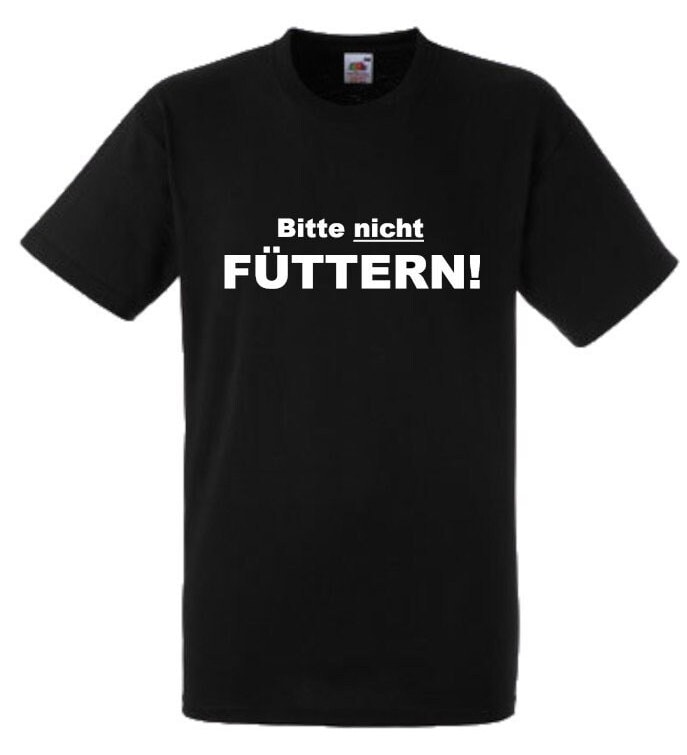 Lustiges Spruch T-Shirt "Bitte Nicht Füttern" Fun Witzig Unisex Shirt Männer Frauen Sprüche Geschenk Kleidung von designme24