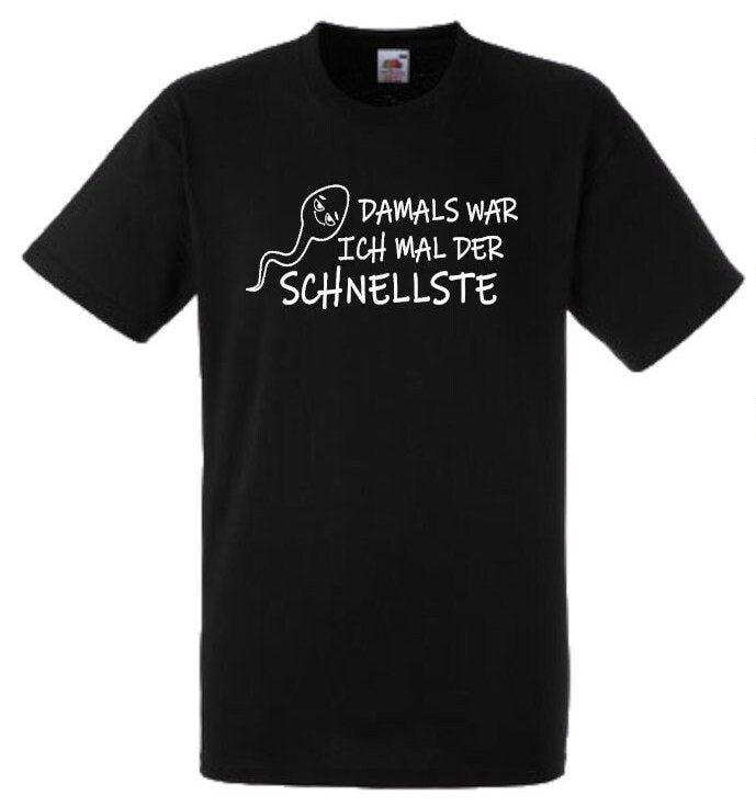 Lustiges Spruch T-Shirt "Damals War Ich Mal Der Schnellste" Fun Witzig Unisex Shirt Männer Frauen Sprüche Geschenk Kleidung von designme24