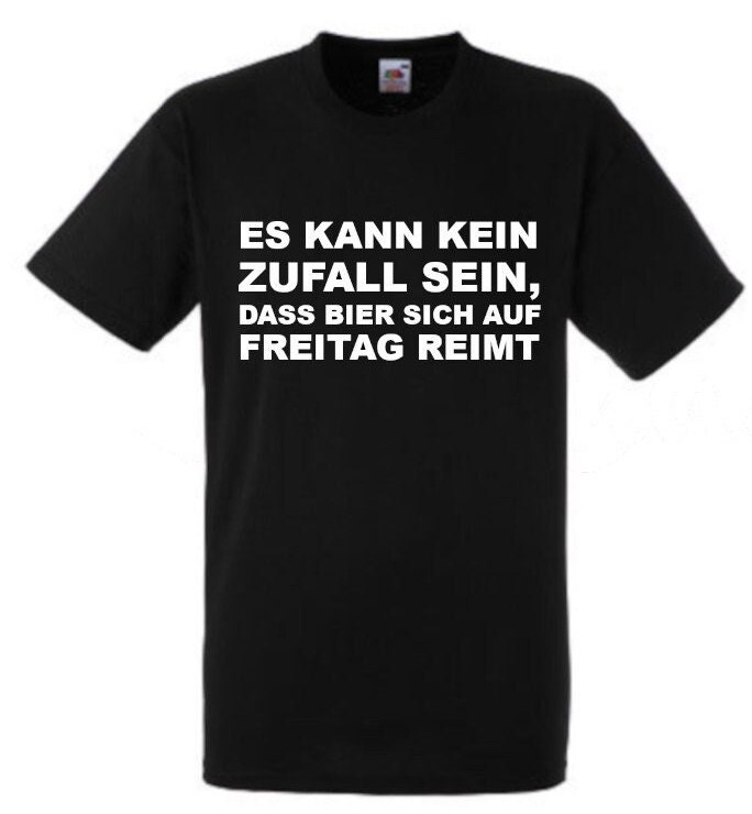 Lustiges Spruch T-Shirt "Es Kann Kein Zufall Sein... Bier" Fun Witzig Unisex Shirt Männer Frauen Sprüche Geschenk Kleidung von designme24