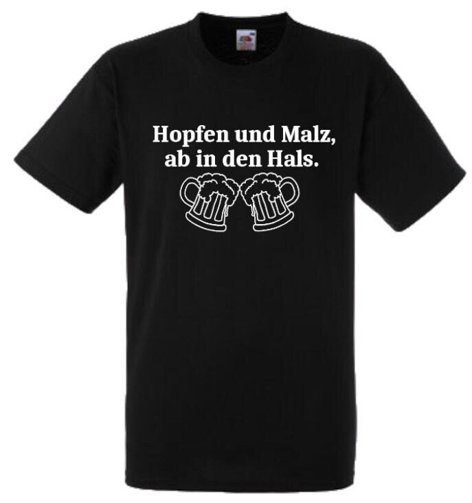 Lustiges Spruch T-Shirt "Hopfen Und Malz, Ab in Den Hals." Fun Witzig Unisex Shirt Männer Frauen Sprüche Geschenk Kleidung von designme24