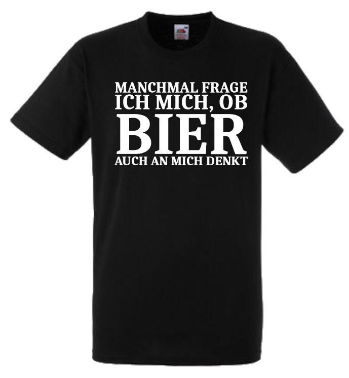 Lustiges Spruch T-Shirt "Manchmal Frage Ich Mich Ob Bier Auch An Denkt" Fun Witzig Unisex Shirt Männer Frauen Sprüche Geschenk Kleidung von designme24