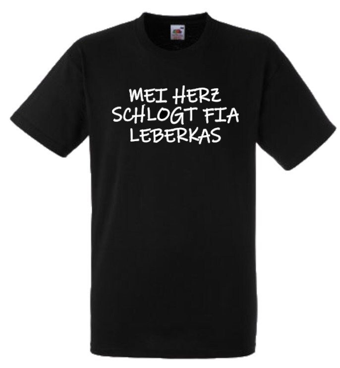 Lustiges Spruch T-Shirt "Mei Herz Schlogt Fia Leberkas" Witzig Bayrisch Shirt Männer Frauen Sprüche Geschenk Kleidung von designme24