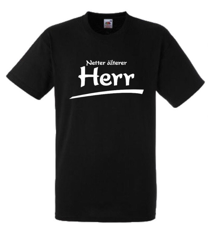 Lustiges Spruch T-Shirt "Netter Älterer Herr" Fun Witzig Unisex Shirt Männer Frauen Sprüche Geschenk Kleidung von designme24