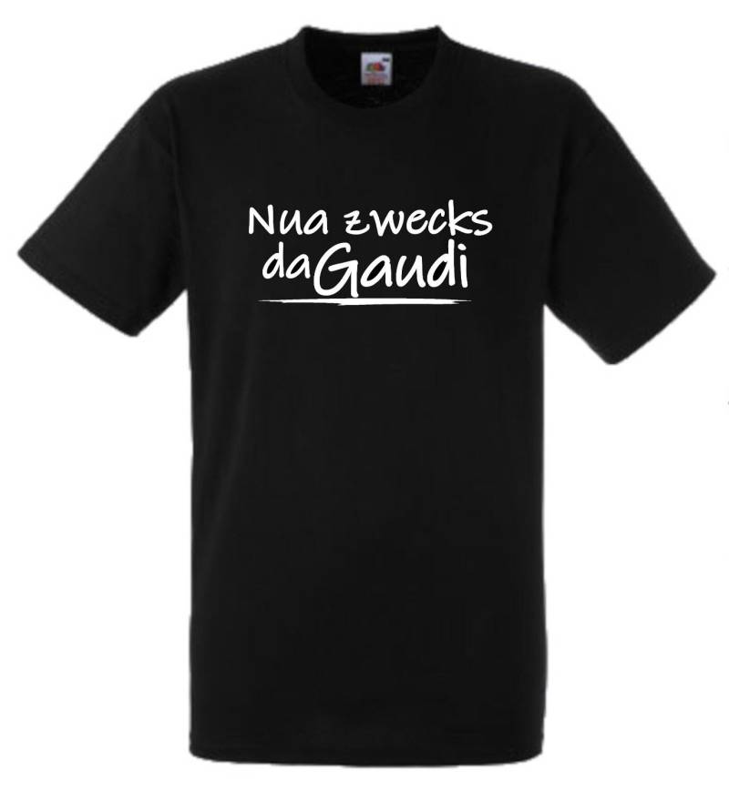 Lustiges Spruch T-Shirt "Nua Zwecks Da Gaudi" Witzig Bayrisch Shirt Männer Frauen Sprüche Geschenk Kleidung von designme24