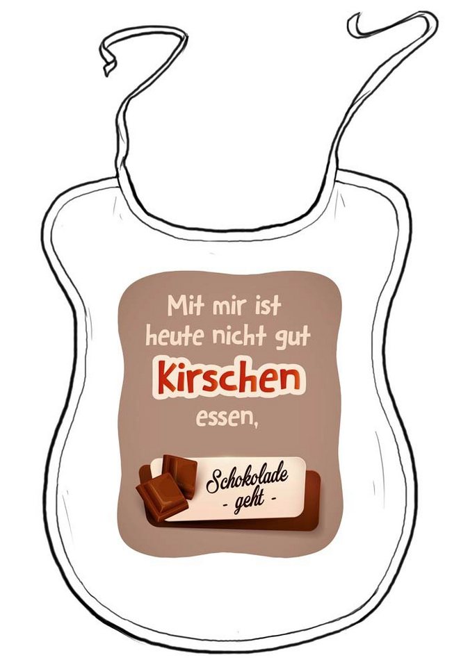 die Stadtmeister Lätzchen Mit mir ist heute nicht gut Kirschen essen. Schoko von die Stadtmeister