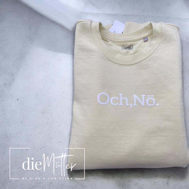 statement Damensweatshirt Pastell Gelb, Damenpullover „Och, Nö" Pastell, Oversize Damenhoodie Zart Gelb , Sweatshirt Damen Gelb von dieMuetterShop