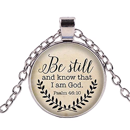 Hochwertige Halskette mit Bibelvers-Zitat "Be Still and Know That I am God", religiöser Charm, Schmuck, christliches Geschenk von dingyue
