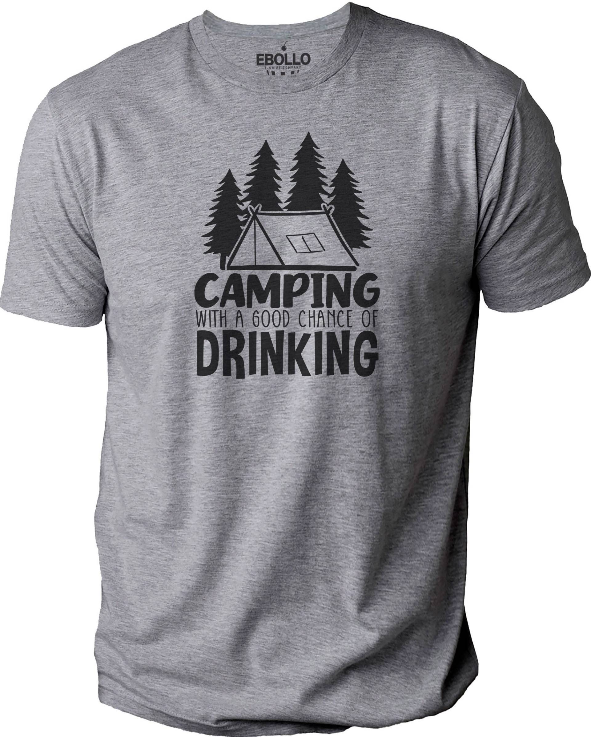 Camping Mit Guter Trinkchance Shirt | Lustiges Tshirt - Männer Vatertagsgeschenk Sommer T-Shirt Ehemanngeschenk von eBollo