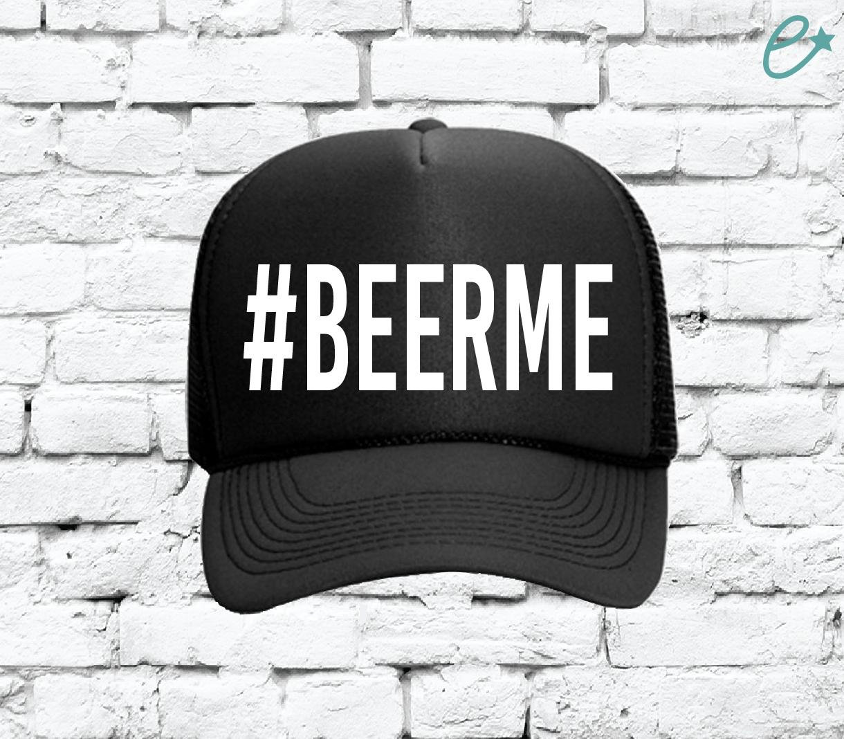 Beer Me Trucker-Hüte, Lustige Trucker-Hut, Schaum-Netz-Rückenhut, Hysteresenhut, Anpassbare Partyhüte von empowerprinting