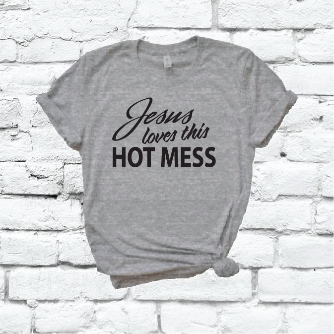 Jesus Liebt Dieses Hotmess Shirt Christliche Grafik-T-Shirt Unisex Rundhals-T-Shirt Benutzerdefinierte Farben Entspanntes Einzelkauf-T-stück von empowerprinting