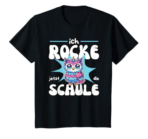 Kinder Ich Rocke jetzt die Schule süße Eule zur Einschulung T-Shirt Kinder Ich Rocke jetzt die Schule süße Eule zur Einschulung T-Shirt von entdecke Grundschule 1. Klasse Einschulungs Tiere