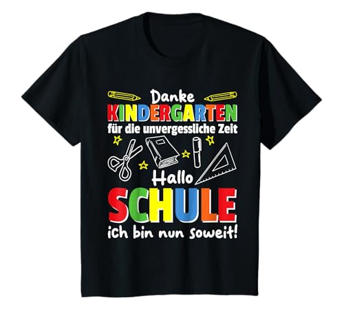 Kinder Ich Bin soweit Danke Kindergarten für die unvergessliche T-Shirt Kinder Ich Bin soweit Danke Kindergarten für die unvergessliche T-Shirt von entdecke Grundschule 1. Klasse Einschulungs lustig