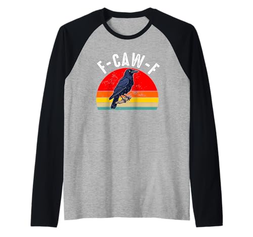 f-caw-f Krähe schwarze Krähe Rabe Vogel Männer Frauen Erwachsene Humor Raglan von f-caw-f crow black crow raven bird Men