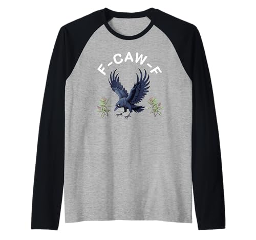 f-caw-f Krähe schwarze Krähe Rabe Vogel Männer Frauen Erwachsene Humor Raglan f-caw-f Krähe schwarze Krähe Rabe Vogel Männer Frauen Erwachsene Humor Raglan von f-caw-f crow black crow raven bird Men