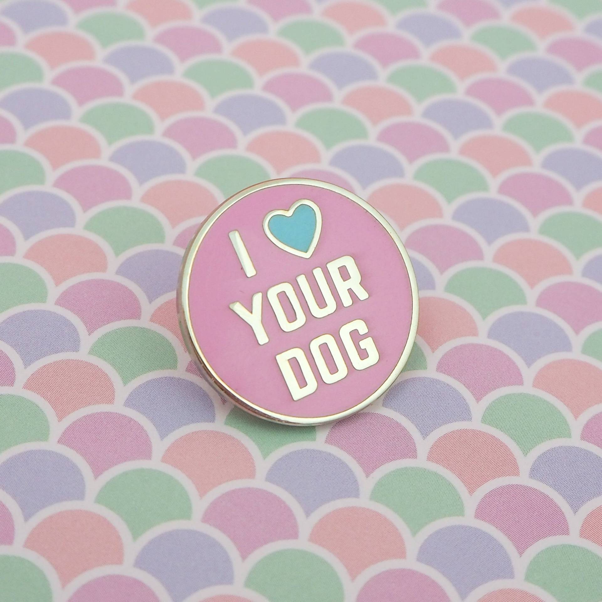 Ich Liebe Deinen Hund Emaille Pin - Anstecknadel Harte Abzeichen Hundeliebhaber Pastell Rosa Ich Liebe Deinen Hund Emaille Pin - Anstecknadel Harte Abzeichen Hundeliebhaber Pastell Rosa von fairycakes
