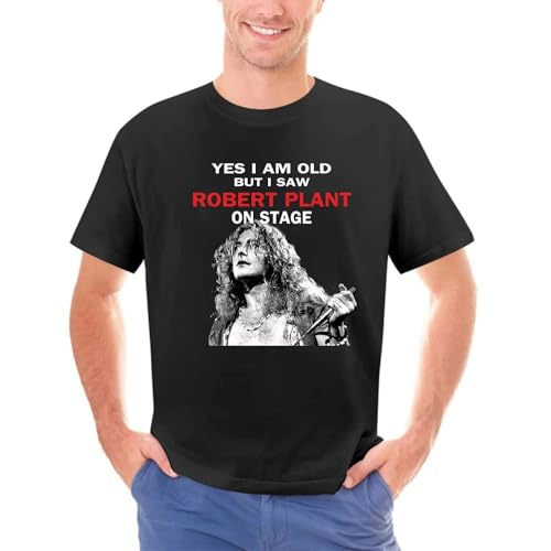 Yes-I-Am-Old-But-I-Saw-Robert-Plant-On-Stage-Music-Band-T-Shirt-Metal von fdesttdesw5se