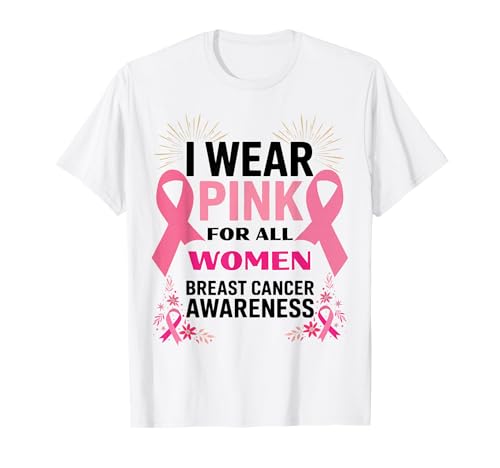 Ich trage Rosa, damit alle Frauen auf Brustkrebs aufmerksam Werden T-Shirt Ich trage Rosa, damit alle Frauen auf Brustkrebs aufmerksam Werden T-Shirt von fight breast cancer