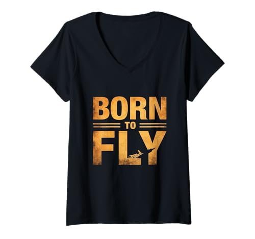 Damen Born Fly Lustiges Grafikdesign von Born to Fly Born T-Shirt mit V-Ausschnitt von fly shirts for who born to fly sayings funny