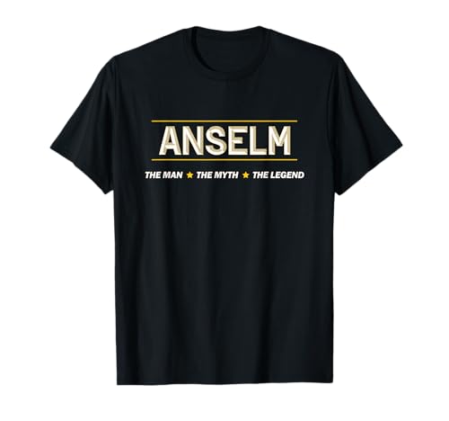 ANSELM the Man the Myth the LEGEND | Mythos Legende Name - T-Shirt ANSELM the Man the Myth the LEGEND | Mythos Legende Name - T-Shirt von for Someone Named ANSELM