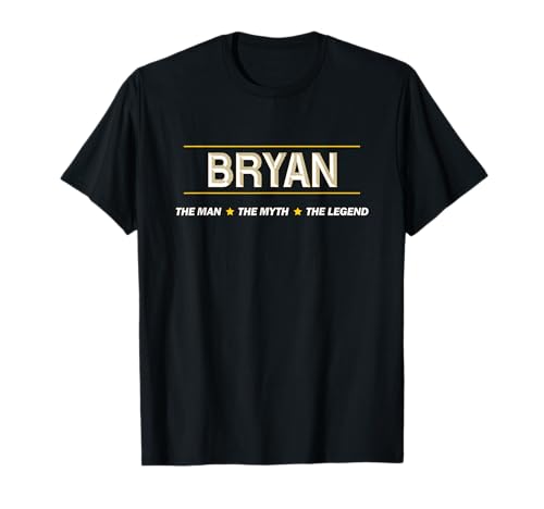 BRYAN - the Man the Myth the LEGEND | Mythos Legende Name - T-Shirt BRYAN - the Man the Myth the LEGEND | Mythos Legende Name - T-Shirt von for Someone Named BRYAN