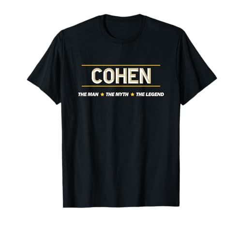 COHEN - the Man the Myth the LEGEND | Mythos Legende Name - T-Shirt COHEN - the Man the Myth the LEGEND | Mythos Legende Name - T-Shirt von for Someone Named COHEN