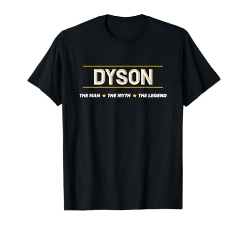 DYSON - the Man the Myth the LEGEND | Mythos Legende Name - T-Shirt DYSON - the Man the Myth the LEGEND | Mythos Legende Name - T-Shirt von for Someone Named DYSON