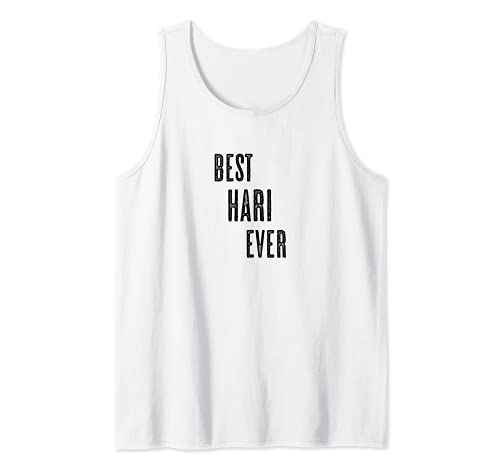 BEST HARI EVER | Funny Cute - Men Women Kids - Name - Tank Top BEST HARI EVER | Funny Cute - Men Women Kids - Name - Tank Top von for Someone Named HARI