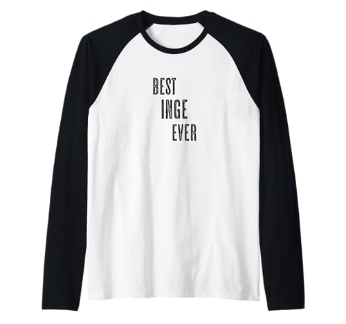 Best Inge Ever | Funny Cute - Men Women Kids - Name - Raglan Best Inge Ever | Funny Cute - Men Women Kids - Name - Raglan von for Someone Named INGE