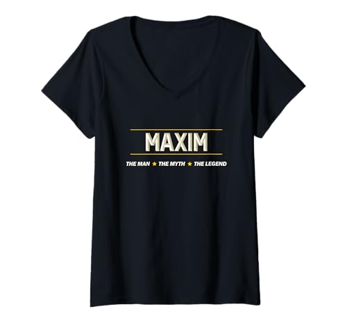 Damen Maxim – The Man The Myth The Legend | Mens Boys Name – Funny T-Shirt mit V-Ausschnitt Damen Maxim – The Man The Myth The Legend | Mens Boys Name – Funny T-Shirt mit V-Ausschnitt von for Someone Named MAXIM