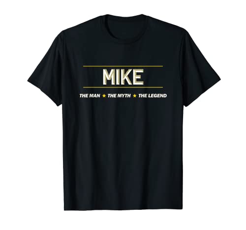 MIKE - the Man the Myth the LEGEND | Mythos Legende Name - T-Shirt MIKE - the Man the Myth the LEGEND | Mythos Legende Name - T-Shirt von for Someone Named MIKE