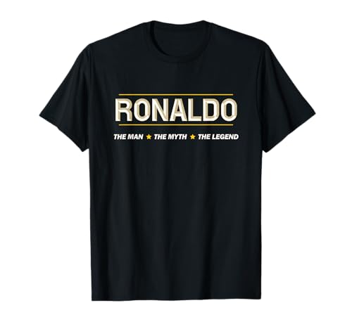 RONALDO the Man the Myth the LEGEND | Mythos Legende Name - T-Shirt RONALDO the Man the Myth the LEGEND | Mythos Legende Name - T-Shirt von for Someone Named RONALDO
