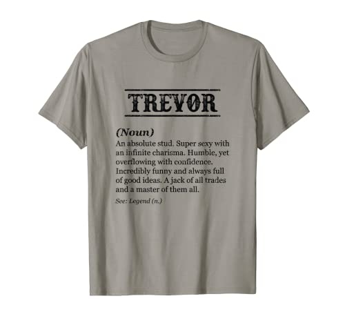 Herren TREVOR - Name Definition | Funny Phrase - Customized Men's T-Shirt Herren TREVOR - Name Definition | Funny Phrase - Customized Men's T-Shirt von for Someone Named TREVOR