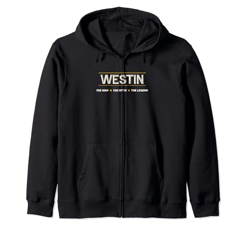WESTIN the Man the Myth the LEGEND | Mythos Legende Name - Kapuzenjacke WESTIN the Man the Myth the LEGEND | Mythos Legende Name - Kapuzenjacke von for Someone Named WESTIN