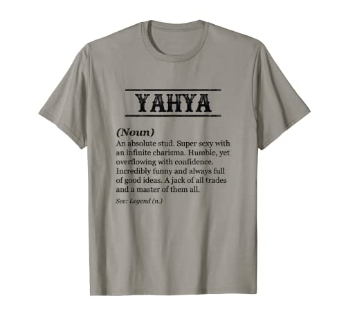 Herren YAHYA - Funny Phrase with Name Definition | Customized Men's T-Shirt Herren YAHYA - Funny Phrase with Name Definition | Customized Men's T-Shirt von for Someone Named YAHYA