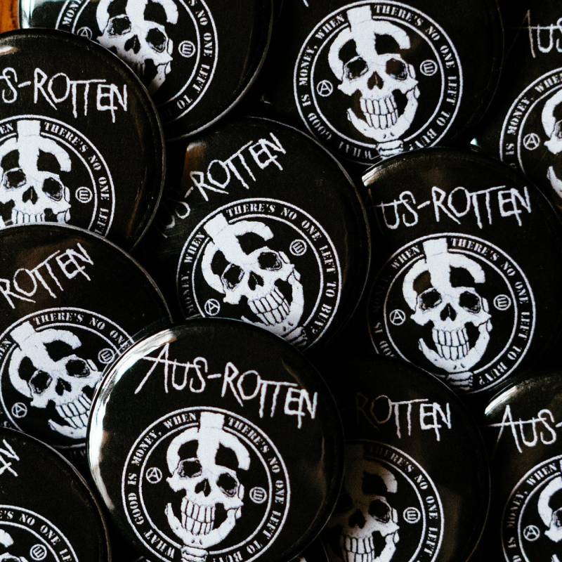 Aus-Rotten "Was Nützt Geld?" - 1, 25" Button | Zuletzt Bach Wegen Geringer Nachfrage von foxalive