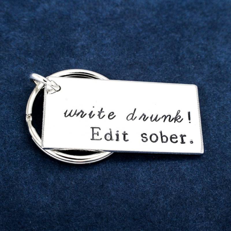 Schreib Betrunken Nüchtern Bearbeiten. Schlüsselanhänger von fromtheinternet