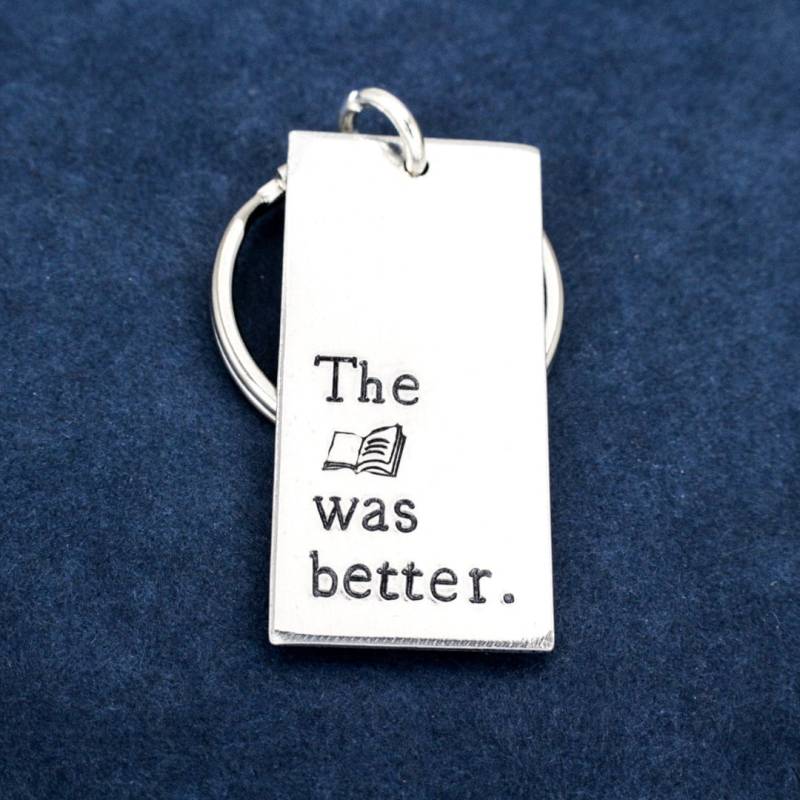The Book Was Better Anhänger Handgestempeltes Leser Geschenk von fromtheinternet