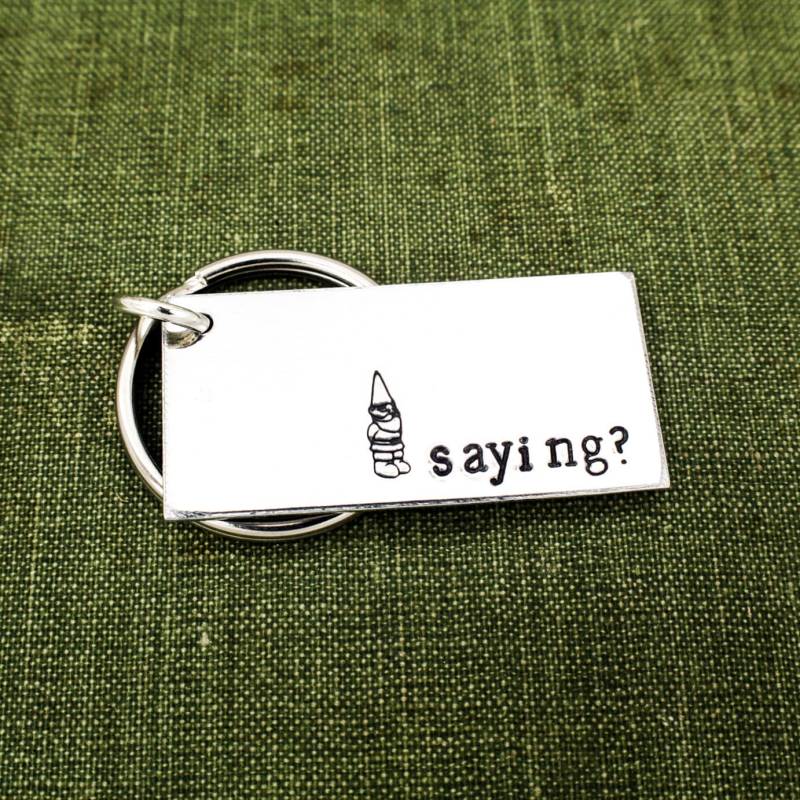 Wichtel Spruch Schlüsselanhänger Gartenzwerg Schmuck von fromtheinternet