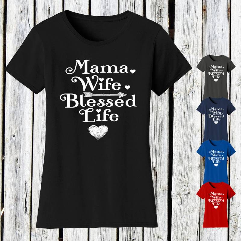 Damen Mama Frau Gesegnetes Leben Muttertag T-Shirts | Plus Größen Verfügbar Damen Mama Frau Gesegnetes Leben Muttertag T-Shirts | Plus Größen Verfügbar von funkyteesboutique